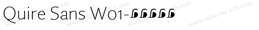 Quire Sans W01字体转换